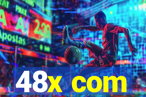 48x com